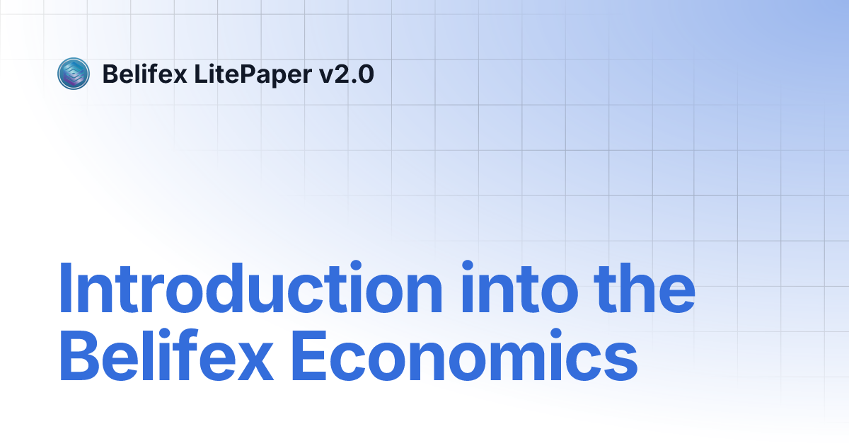 introduction-into-the-belifex-economics-belifex-litepaper-v2-0